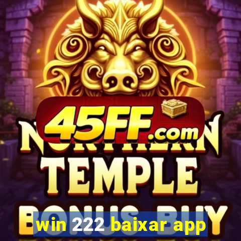 win 222 baixar app